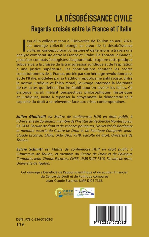 Quatrième de couverture de « LA DESOBEISSANCE CIVILE - REGARDS CROISES ENTRE LA FRANCE ET L'ITALIE »