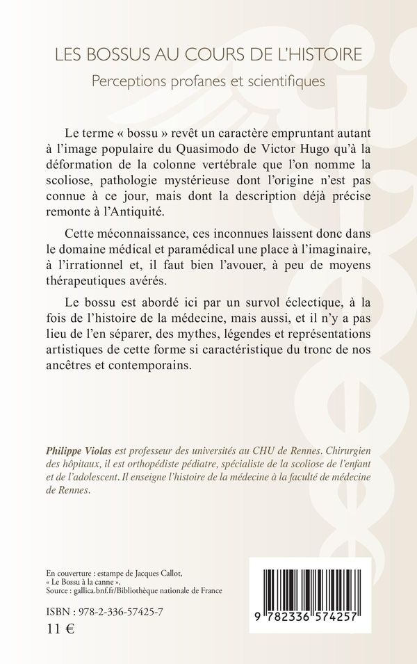 Quatrième de couverture de « Les bossus au cours de l'histoire : perceptions profanes et scientifiques »