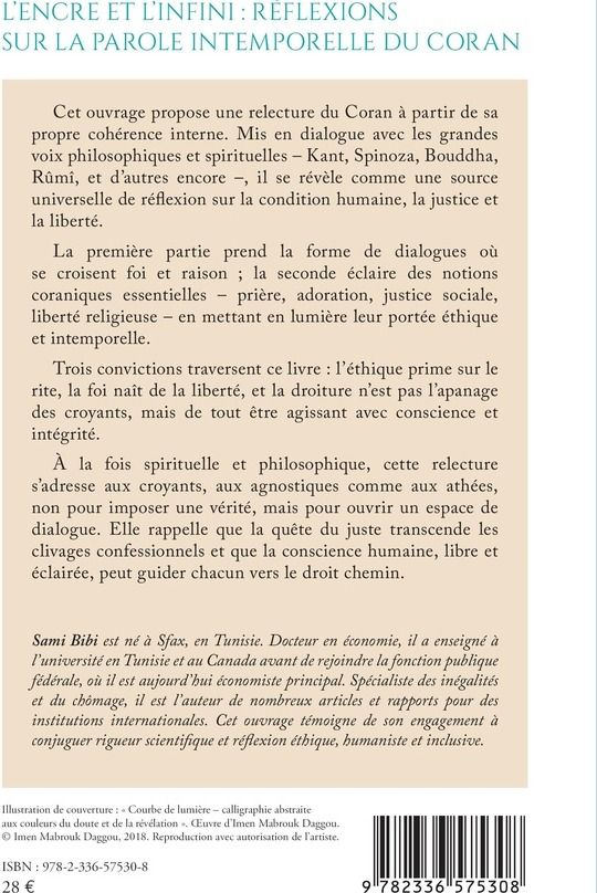 Quatrième de couverture de « L'encre et l'infini : réflexions sur la parole intemporelle du Coran »