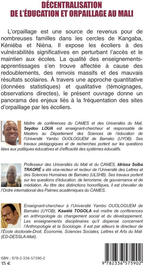 Quatrième de couverture de « Décentralisation de l éducation et orpaillage au Mali : Enjeux et perspectives de la fréquentation scolaire »