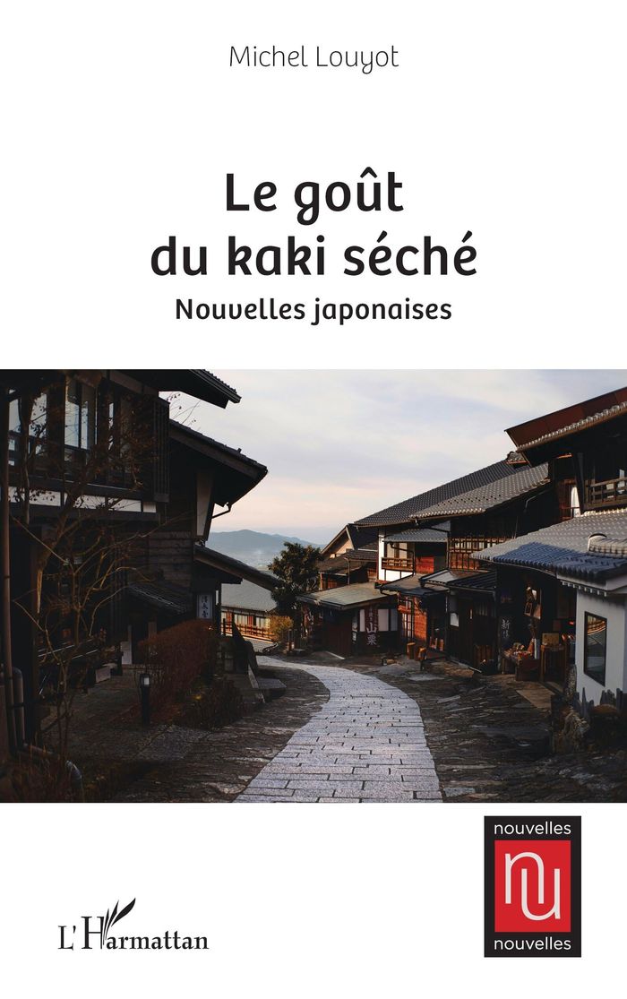 Couverture du livre « Le goût du kaki séché : nouvelles japonaises », librairie Les Contes Infusés à Corte