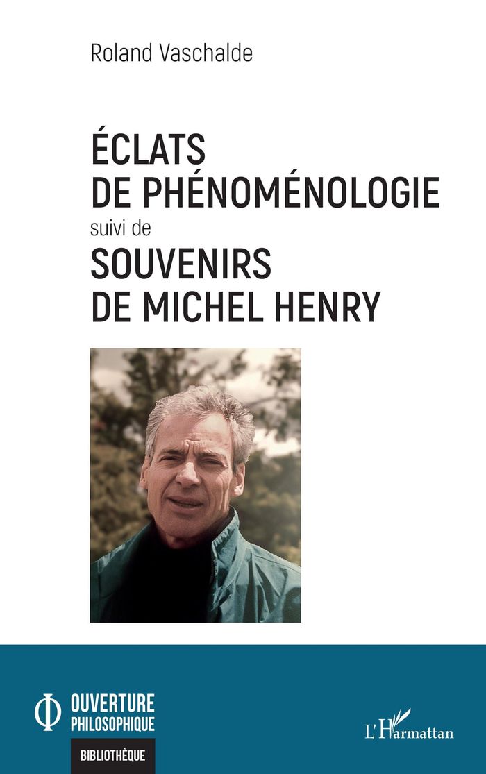 Couverture du livre « Éclats de phénoménologie » de Roland Vaschalde, librairie Les Contes Infusés à Corte
