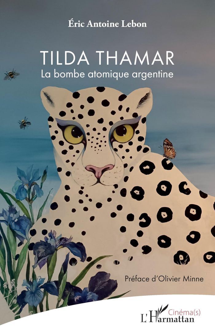 Couverture du livre « TILDA THAMAR - LA BOMBE ATOMIQUE ARGENTINE » de Lebon/minne, librairie Les Contes Infusés à Corte