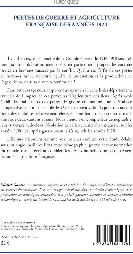 Quatrième de couverture de « Pertes de guerre et agriculture française des années 1920 : après la guerre, avant la crise »