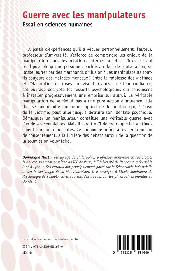 Quatrième de couverture de « Guerre avec les manipulateurs : Essai en sciences humaines »