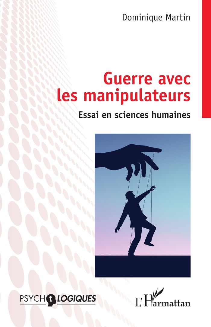 Couverture du livre « Guerre avec les manipulateurs : Essai en sciences humaines », librairie Les Contes Infusés à Corte