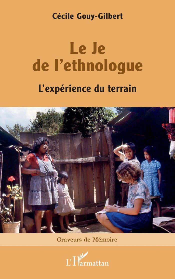 Couverture du livre « Le Je de l'ethnologue : l'expérience du terrain », librairie Les Contes Infusés à Corte