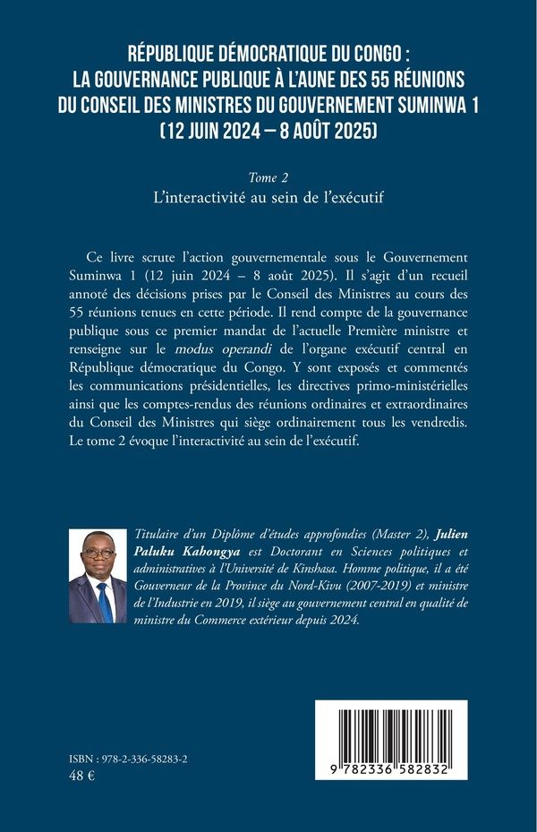 Quatrième de couverture de « République Démocratique du Congo : La gouvernance publique à l aune des 55 réunions du conseil des ministres du gouvernement Suminwa 1 (12 juin 2024 8 août 2025) »