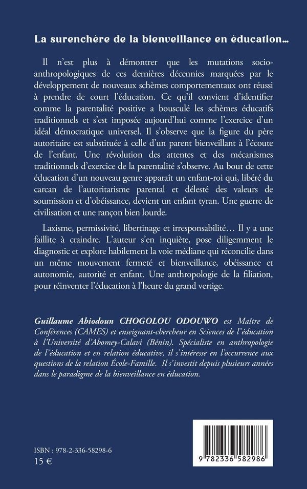 Quatrième de couverture de « LA SURENCHERE DE LA BIENVEILLANCE EN EDUCATION - PROCES D'UNE TRANSITION AUX MILLE MIRAGES »