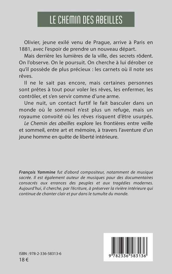 Quatrième de couverture de « LE CHEMIN DES ABEILLES »