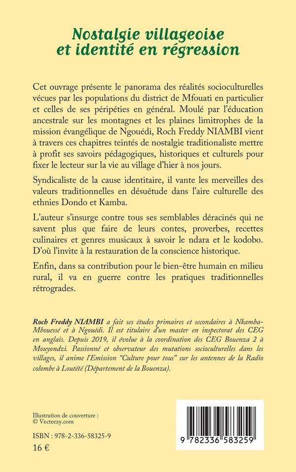 Quatrième de couverture de « Nostalgie villageoise et identité en régression : Cas des villages du District de Mfouati et de ses environs »