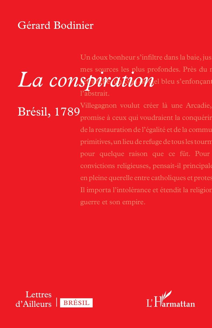 Couverture du livre « LA CONSPIRATION - BRESIL, 1789 » de Gerard Bodinier, librairie Les Contes Infusés à Corte