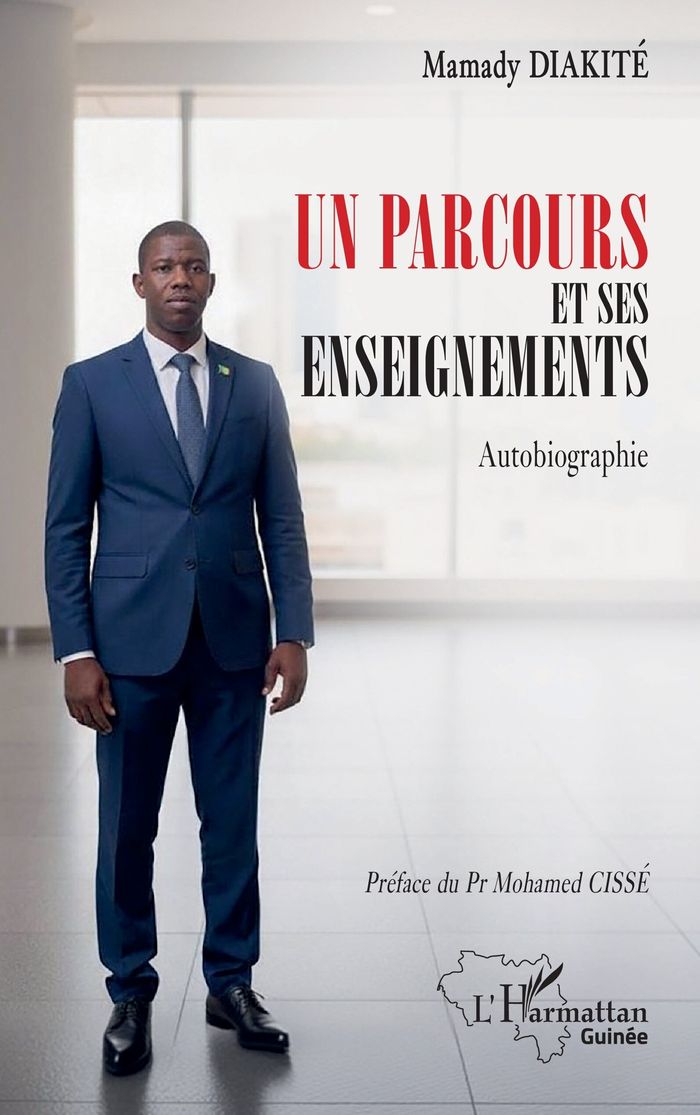 Couverture du livre « Un parcours et ses enseignements : autobiographie » de Mamady Diakité, librairie Les Contes Infusés à Corte
