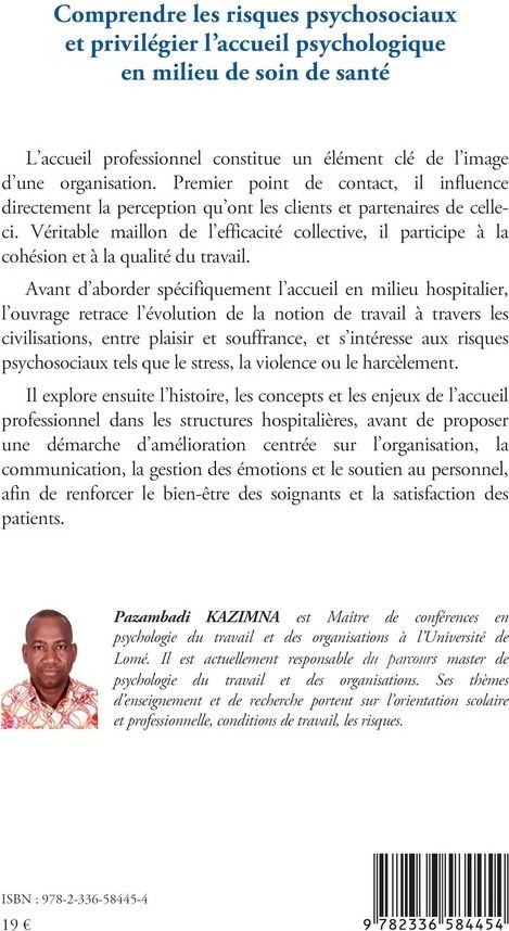 Quatrième de couverture de « Comprendre les risques psychosociaux et privilégier l accueil psychologique en milieu de soin de santé »