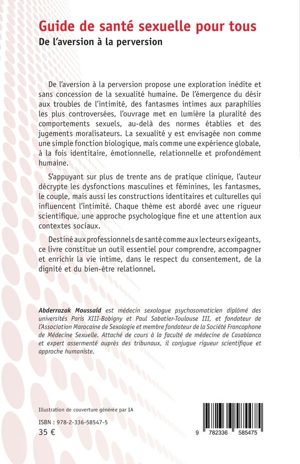 Quatrième de couverture de « Guide de santé sexuelle pour tous : De l aversion à la perversion »