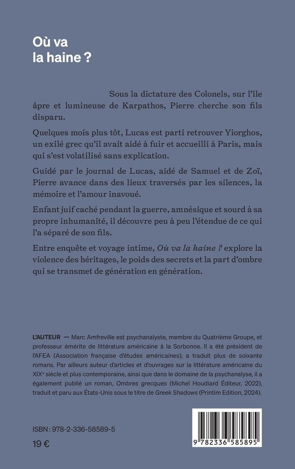 Quatrième de couverture de « OU VA LA HAINE ? »
