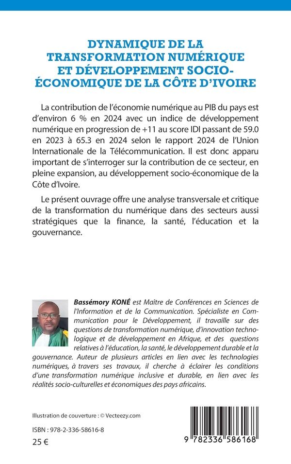 Quatrième de couverture de « Dynamique de la transformation numérique et développement économique et social de la Côte d Ivoire »