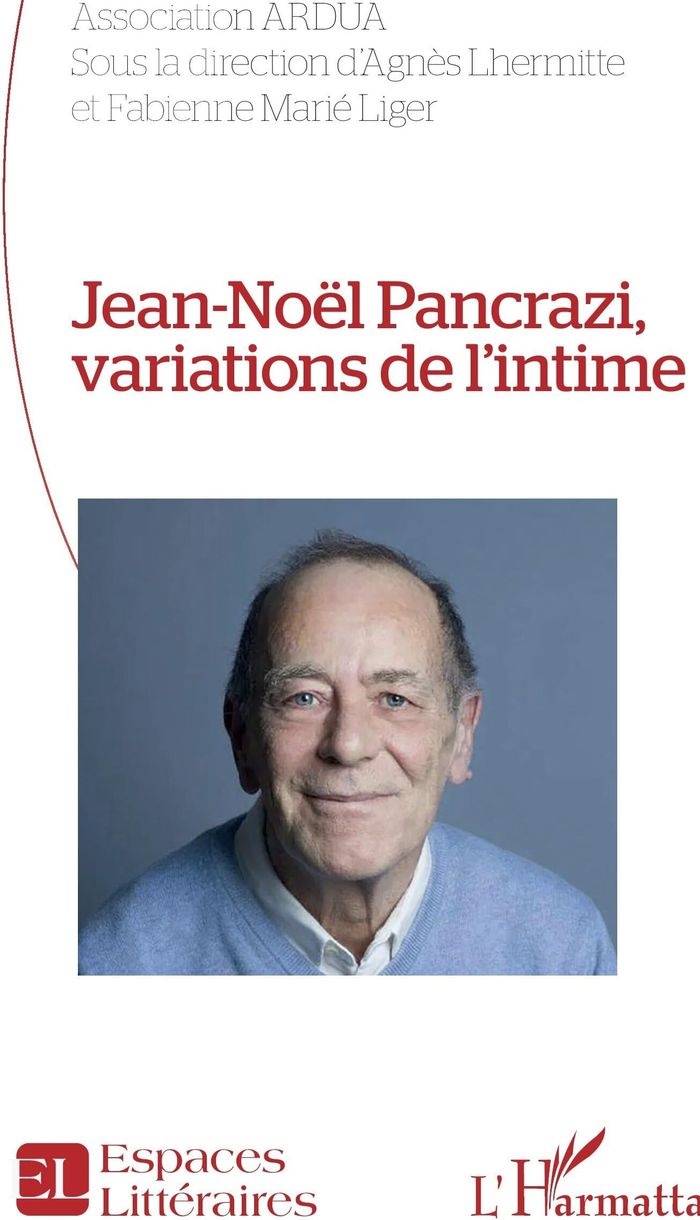 Couverture du livre « Jean-Noël Pancrazi, variations de l intime » de Agnès Lhermitte, librairie Les Contes Infusés à Corte
