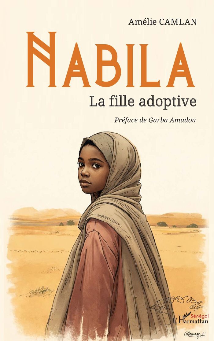 Couverture du livre « Nabila : La fille adoptive », librairie Les Contes Infusés à Corte