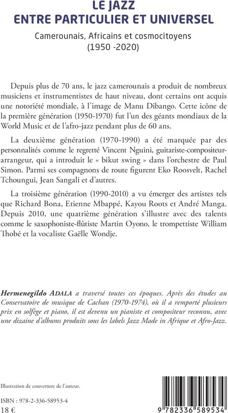 Quatrième de couverture de « Le jazz entre particulier et universel : Camerounais, Africains et cosmocitoyens (1950 -2020) »