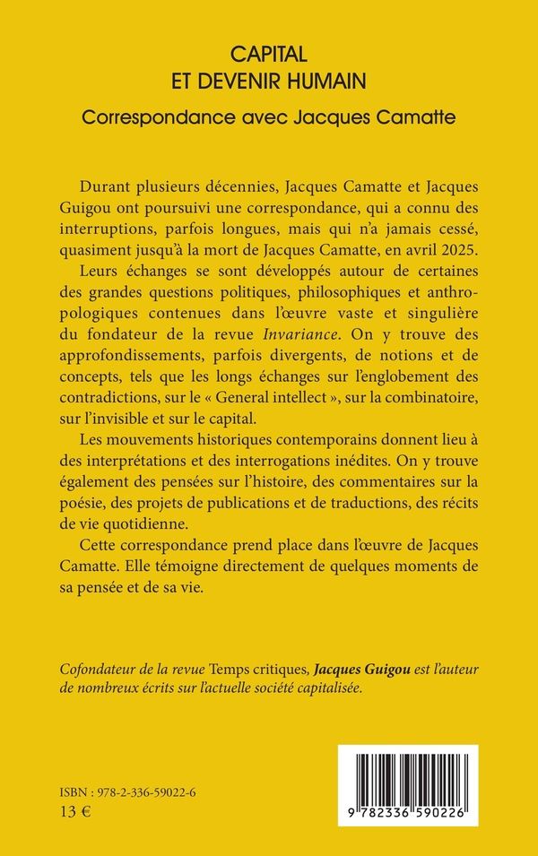 Quatrième de couverture de « Capital et devenir humain : Correspondance avec Jacques Camatte »