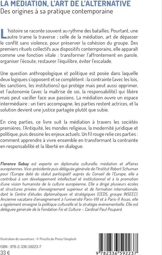 Quatrième de couverture de « La Médiation, l art de l alternative : Des origines à sa pratique contemporaine »