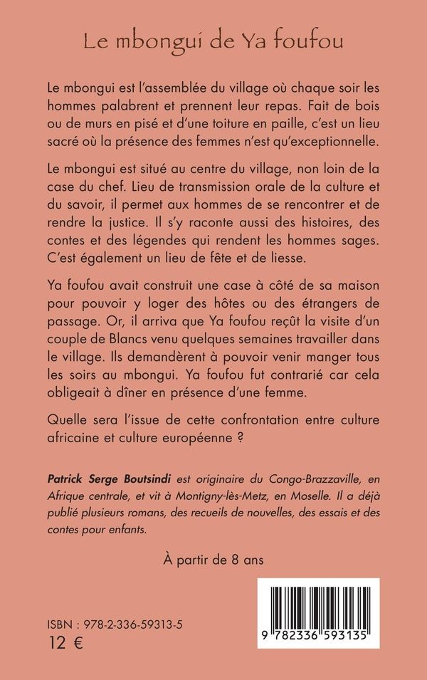 Quatrième de couverture de « Le mbongui de Ya foufou : Conte africain »