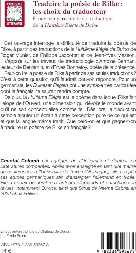 Quatrième de couverture de « Traduire la poésie de Rilke : les choix du traducteur : Étude comparée de trois traductions de la Huitième Élégie de Duino »