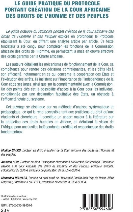 Quatrième de couverture de « Le guide pratique du protocole portant création de la Cour africaine des droits de l'homme et des peuples : Commentaires article par article »