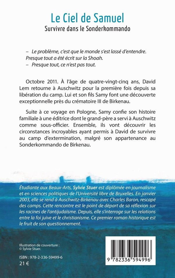 Quatrième de couverture de « Le ciel de Samuel : survivre dans le Sonderkommando »