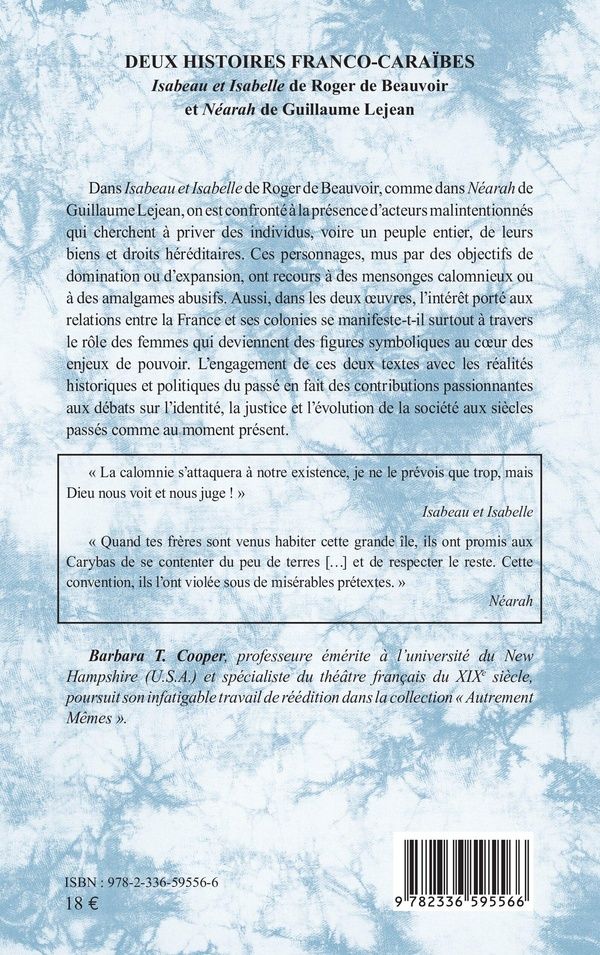 Quatrième de couverture de « Deux histoires franco-caraïbes : Isabeau et Isabelle de Roger de Beauvoir et Néarah de Guillaume Lejean »