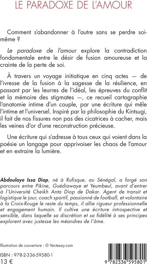 Quatrième de couverture de « Le paradoxe de l'amour : Traité de rafistolage »