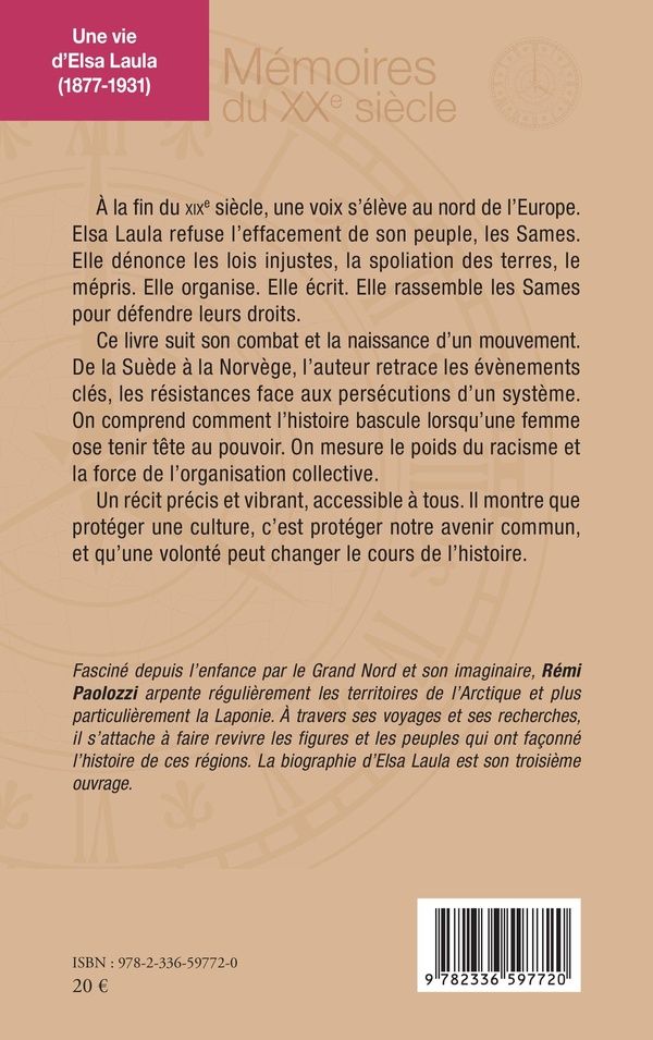 Quatrième de couverture de « Une vie d Elsa Laula (1877-1931) : Pour les droits des Sames »