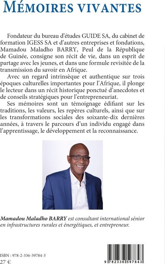 Quatrième de couverture de « Mémoires vivantes : Le sourire et l'humilité, les assises d'un bâtisseur »