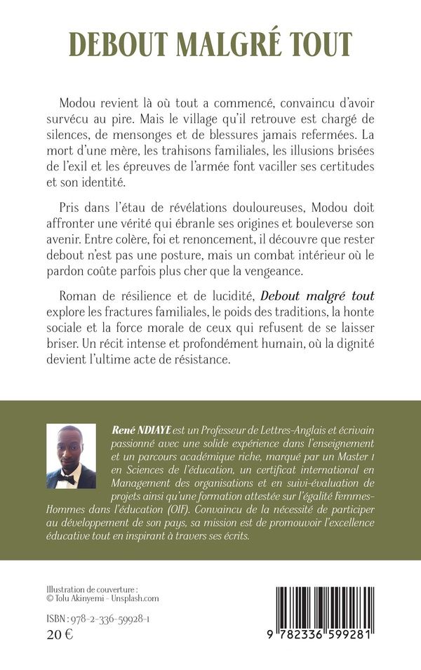 Quatrième de couverture de « Debout malgré tout : Roman »