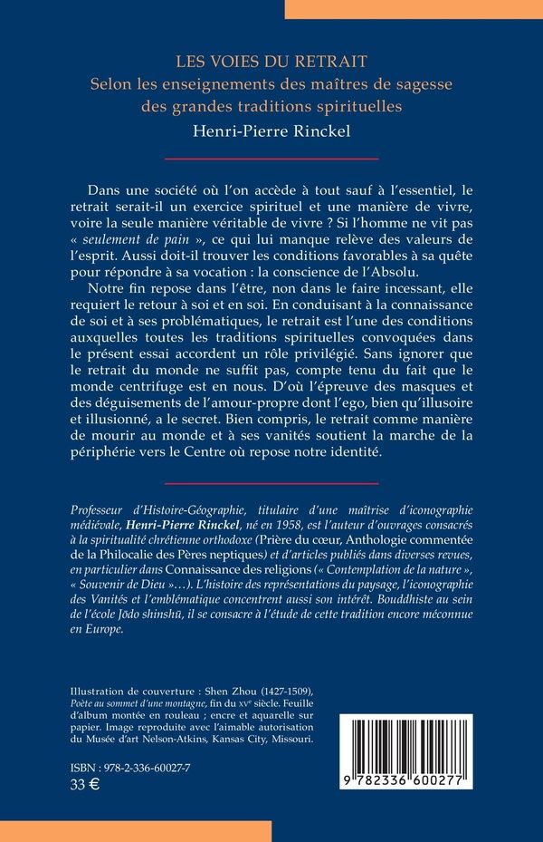 Quatrième de couverture de « Les voies du retrait : Selon les enseignements des maîtres de sagesse des grandes traditions spirituelles »