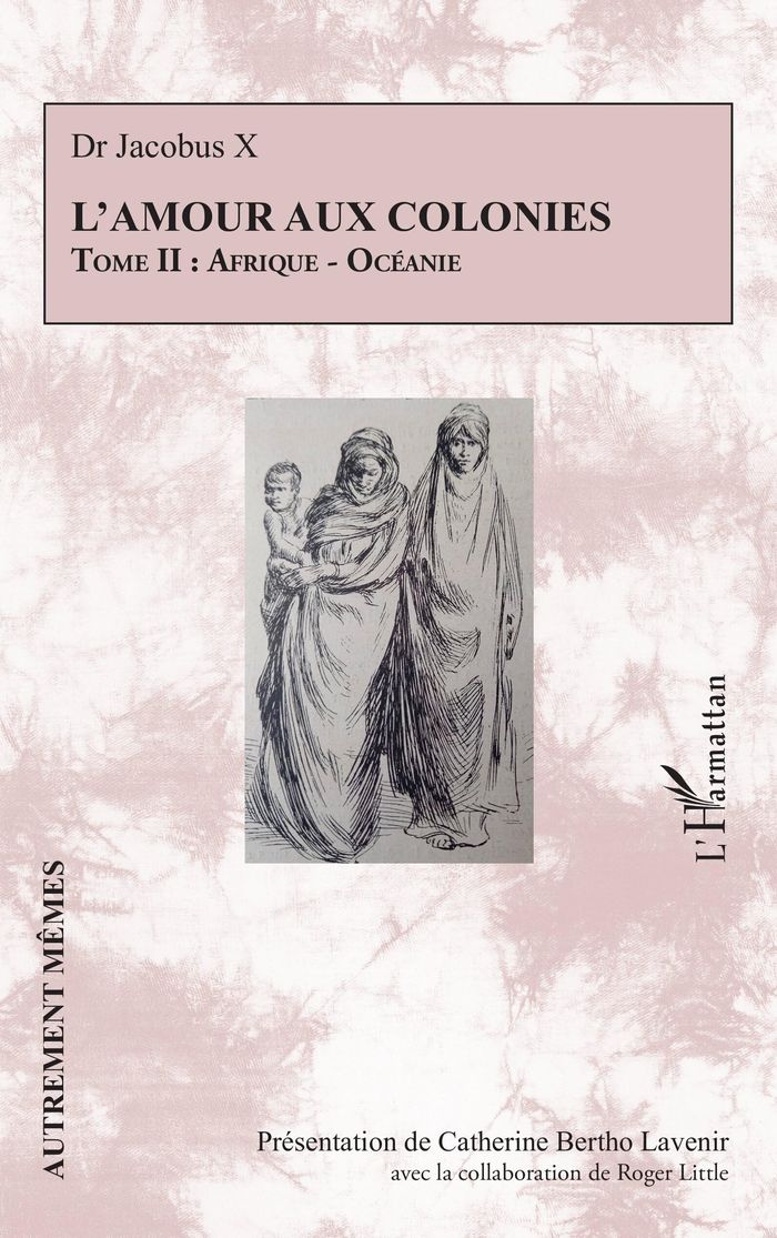 Couverture du livre « L amour aux colonies : Afrique - Océanie », librairie Les Contes Infusés à Corte