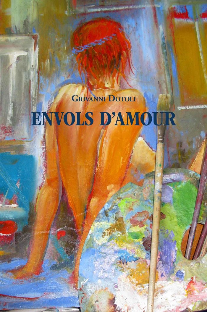 Couverture du livre « Envols d'amour » de Giovanni Dotoli, librairie Les Contes Infusés à Corte