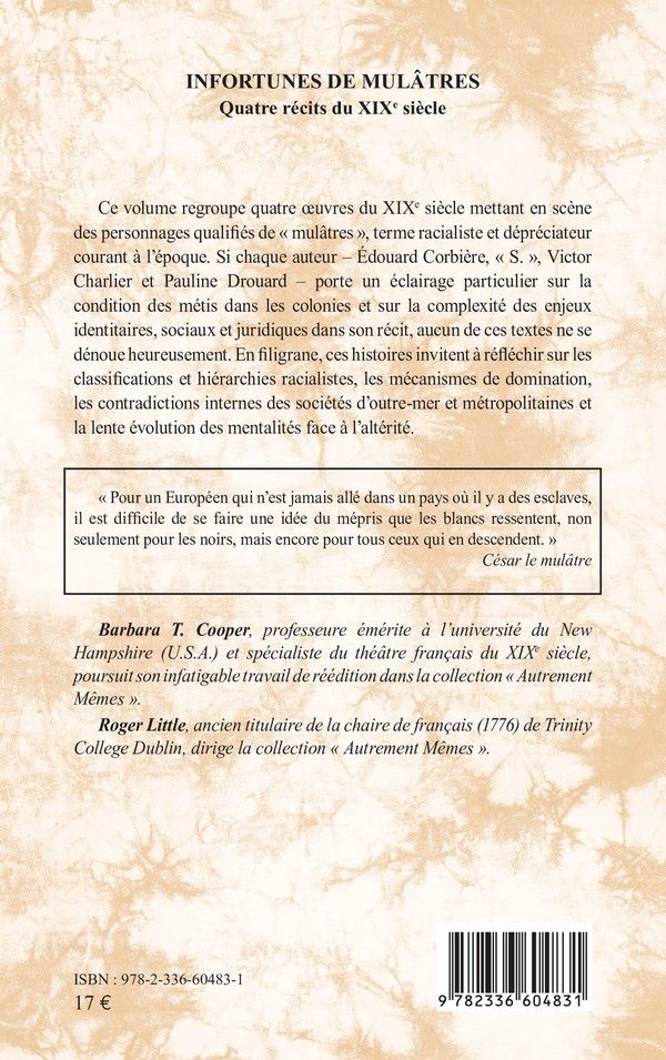 Quatrième de couverture de « Infortunes de mulâtres : Quatre récits du XIXe siècle »