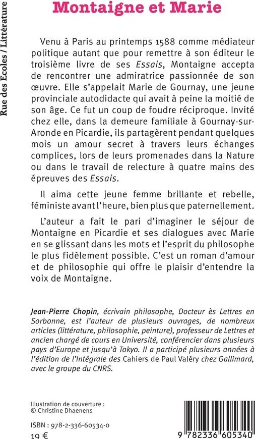 Quatrième de couverture de « Montaigne et Marie : « Je ne regarde plus qu elle au monde » »