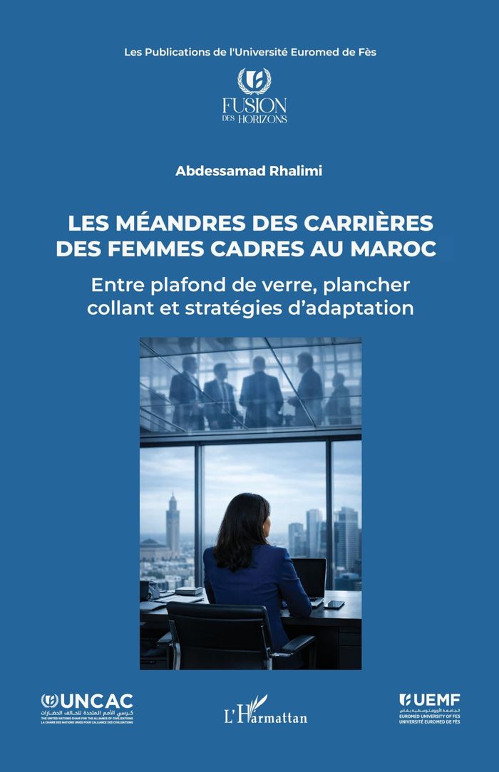 Couverture du livre « Les Méandres des carrières des femmes cadres au Maroc : Entre plafond de verre, plancher collant et stratégies d adaptation » de Abdessamad Rhalimi, librairie Les Contes Infusés à Corte