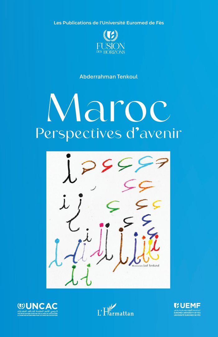 Couverture du livre « Maroc : perspectives d avenir » de Abderrahman Tenkoul, librairie Les Contes Infusés à Corte