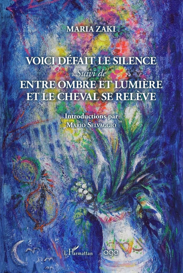 Couverture du livre « Voici défait le silence / Entre ombre et lumière et le cheval se relève », librairie Les Contes Infusés à Corte