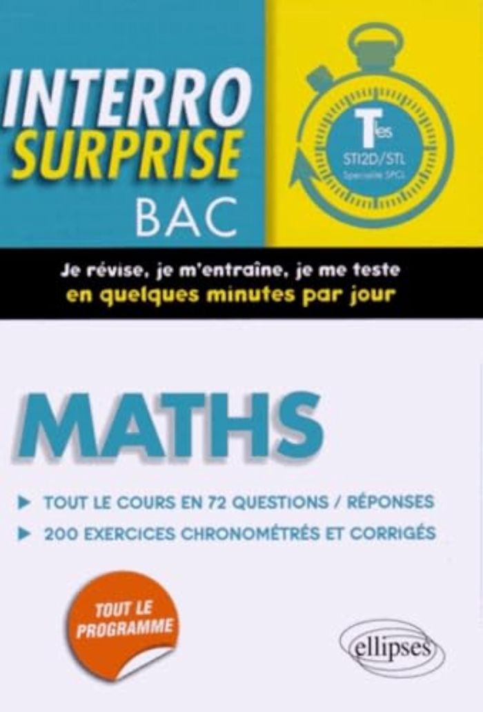 Couverture du livre « MATHS TERMINALES STI2D/STL SPECIALITE SPCL - TOUT LE COURS EN 72 QUESTIONS/REPONSES ET 200 EXERCICES » de Irene Bros, librairie Les Contes Infusés à Corte