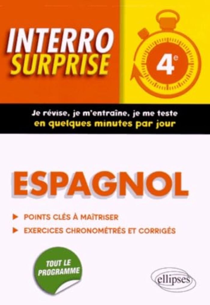 Couverture du livre « ESPAGNOL INTERRO SURPRISE 4E » de Pollet Gonzalez, librairie Les Contes Infusés à Corte