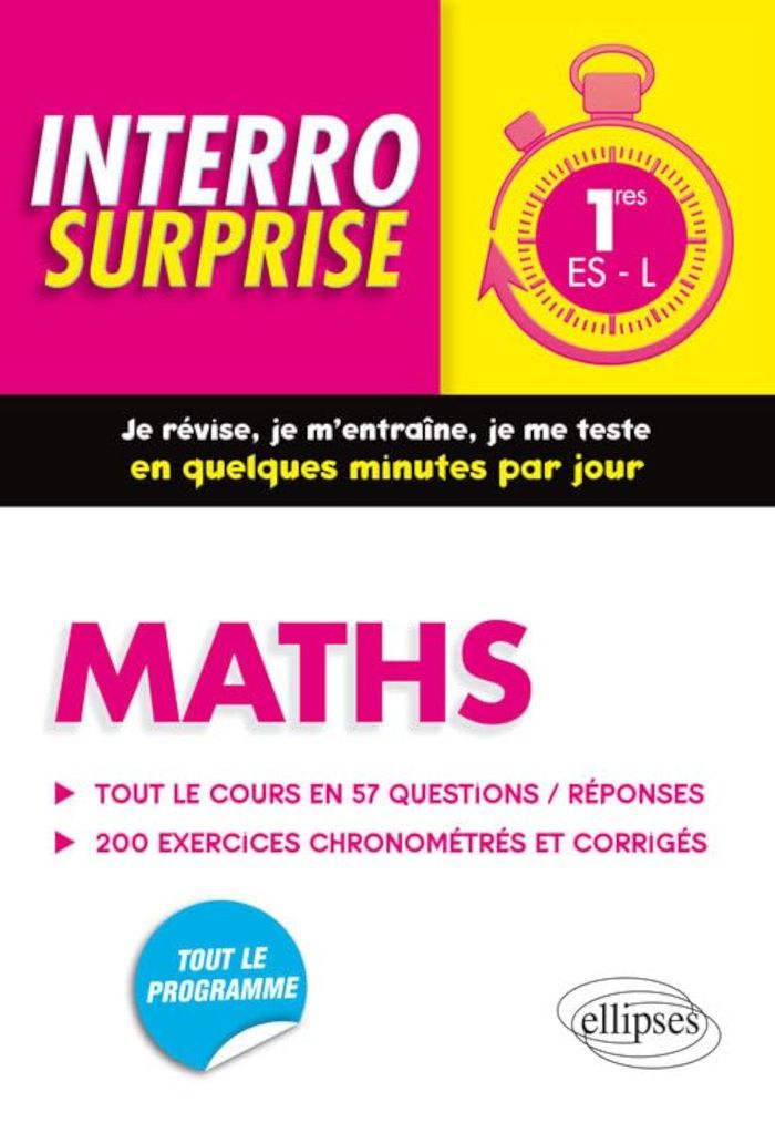 Couverture du livre « MATHS PREMIERES ES/L - TOUT LE COURS EN 57 QUESTIONS/REPONSES ET 200 EXERCICES CHRONOMETRES ET CORRI » de Michel Radanne, librairie Les Contes Infusés à Corte
