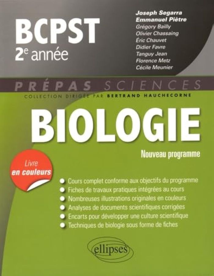 Couverture du livre « BIOLOGIE BCPST-2 » de Segarra/bailly/favre, librairie Les Contes Infusés à Corte