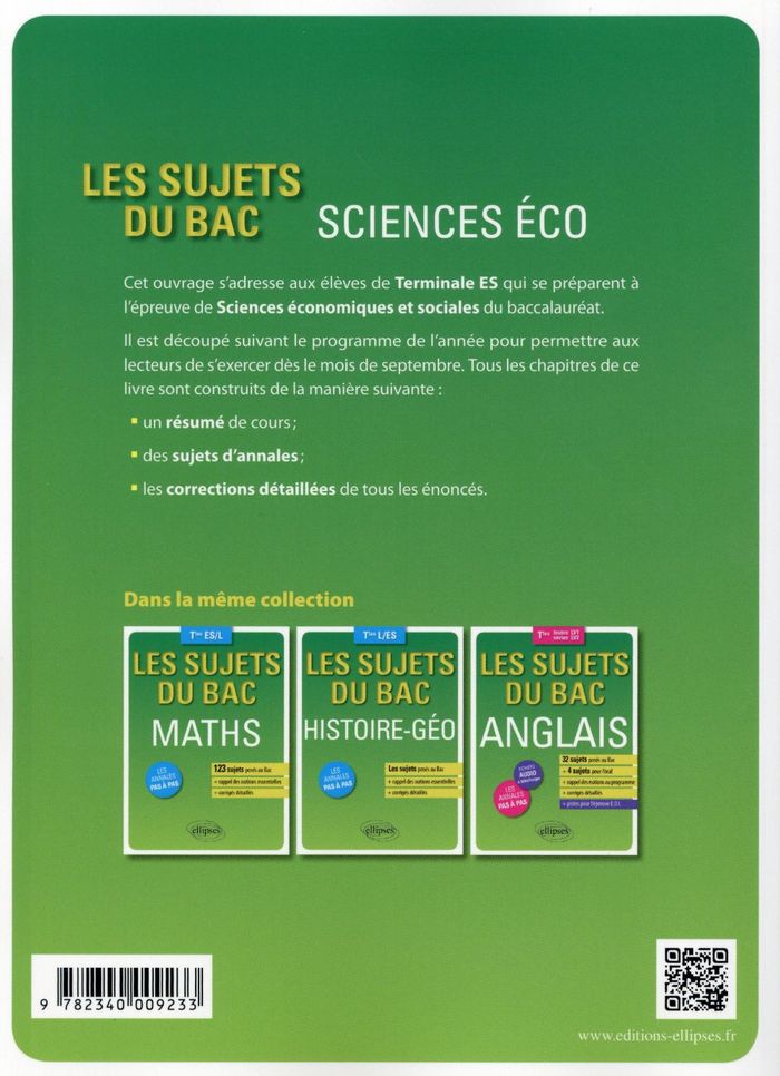 Quatrième de couverture de « SCIENCES ECONOMIQUES ET SOCIALES - TERMINALE ES - 60 SUJETS POSES AU BAC + LES CORRIGES DETAILLES »