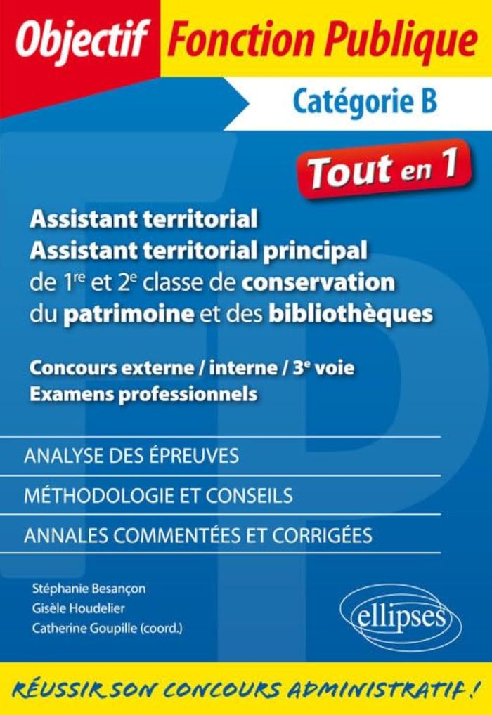 Couverture du livre « ASSISTANT TERRITORIAL. ASSISTANT TERRITORIAL PRINCIPAL DE 1RE ET 2E CLASSE DE CONSERVATION DU PATRIM » de Goupille/houdelier, librairie Les Contes Infusés à Corte