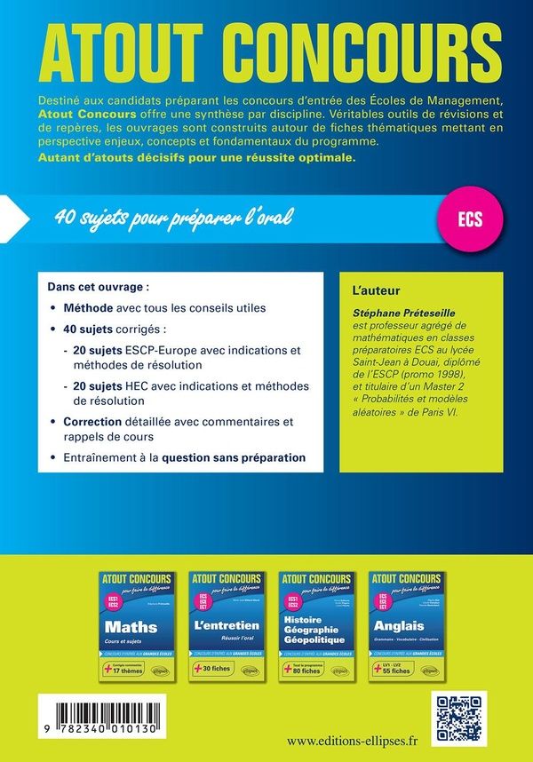 Quatrième de couverture de « ORAL DE MATHEMATIQUES AUX CONCOURS ECS - ESCP - HEC »